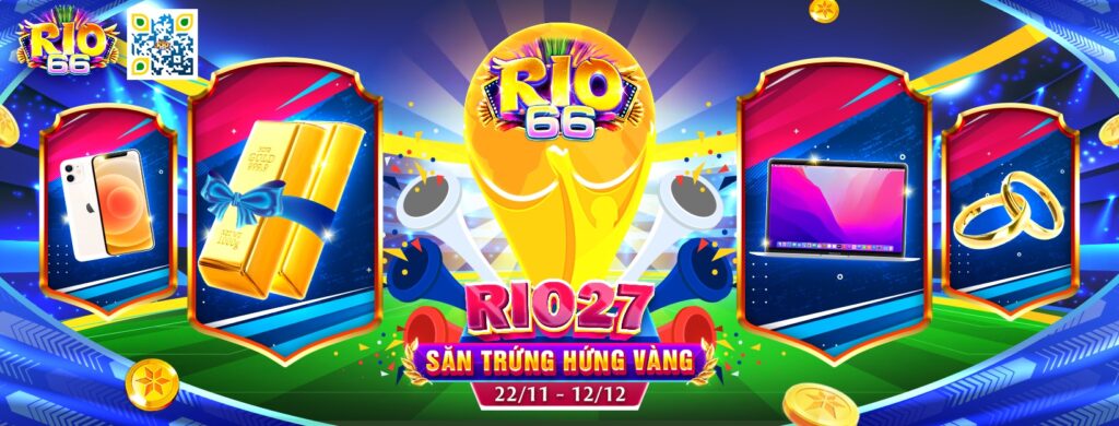 Rio66 - Cổng game đổi thưởng quốc tế