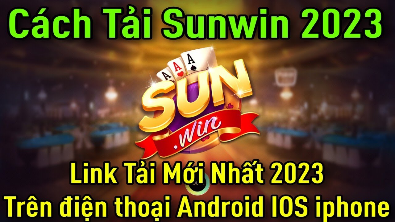 tải game Sunwin